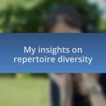 My insights on repertoire diversity
