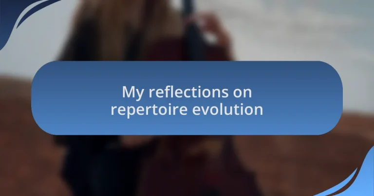 My reflections on repertoire evolution
